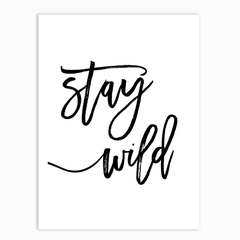 Stay Wild