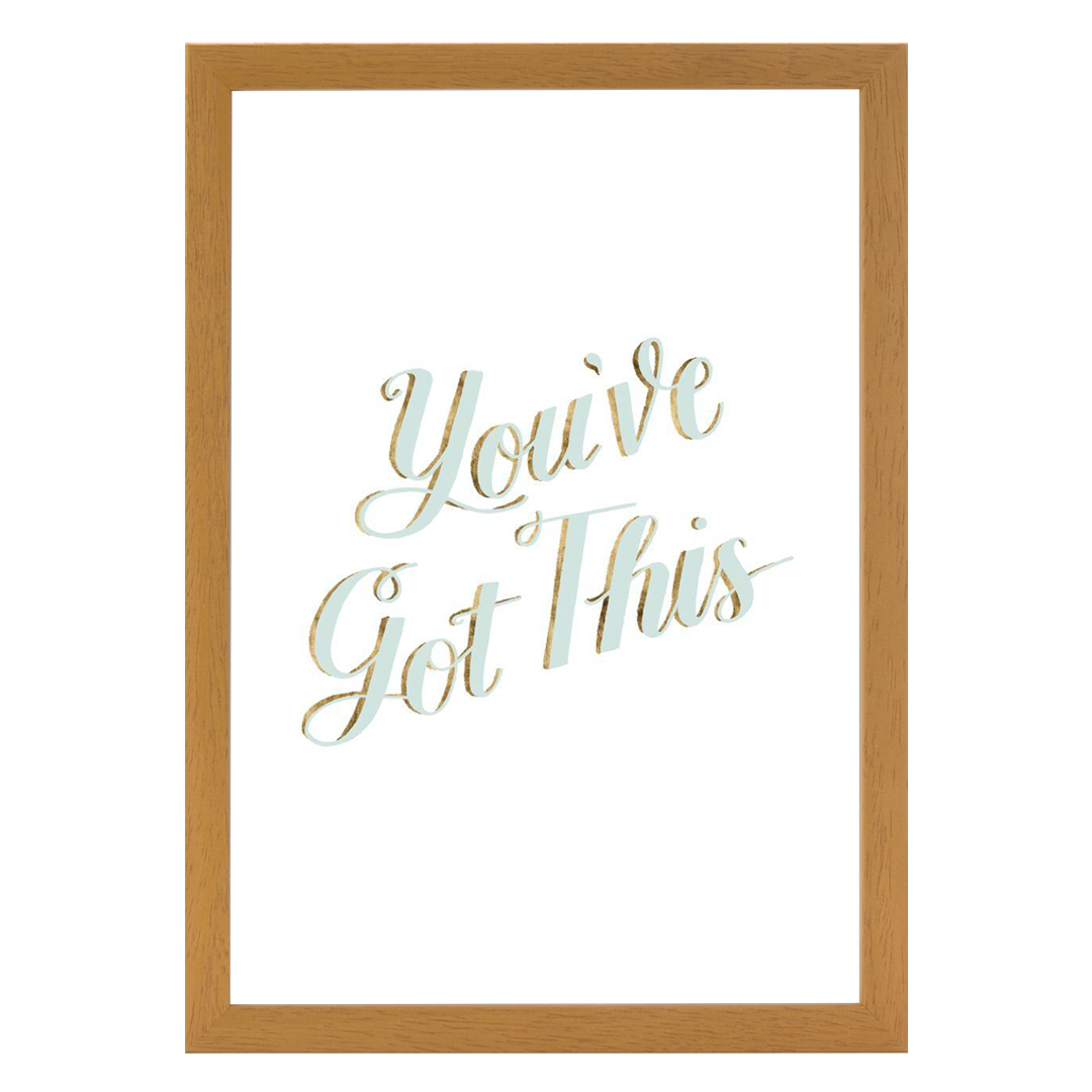 You've got this